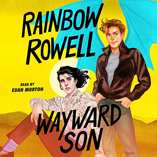 Wayward Son, Simon Snow Series, Book 2